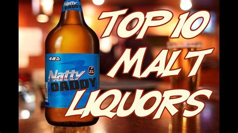 top 10 malt liquors.